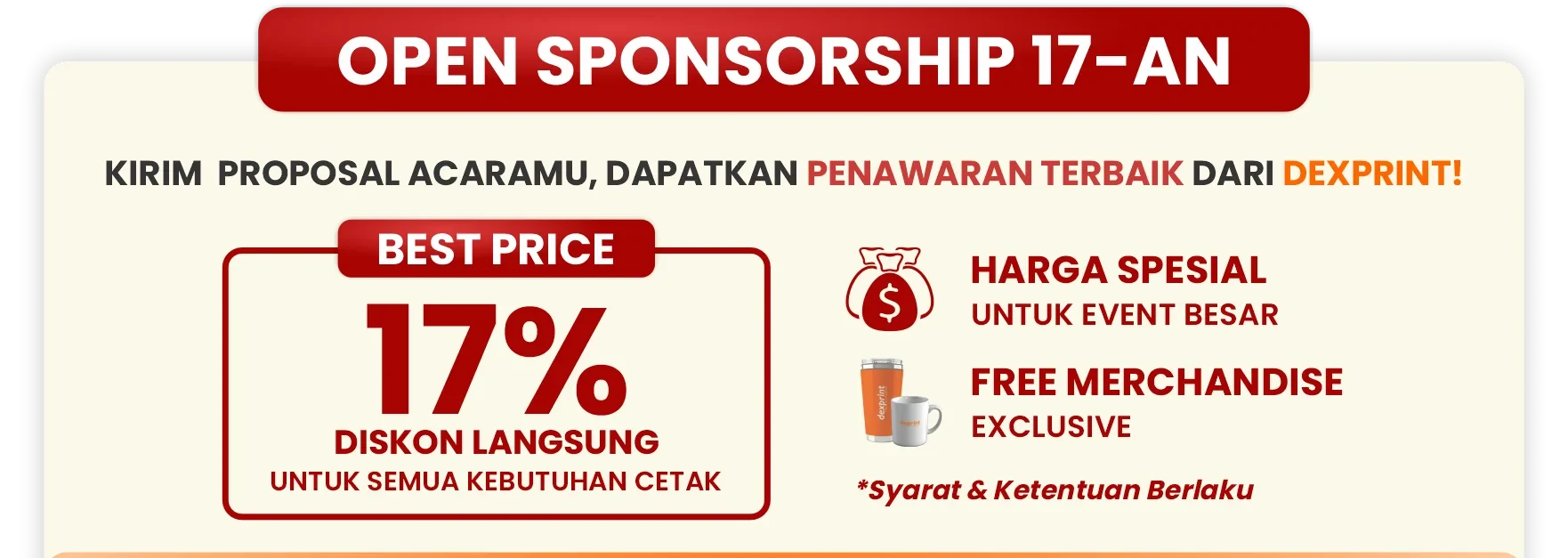Open Sponsorship 17-an — diskon 17%, harga spesial event besar, free merchandise
